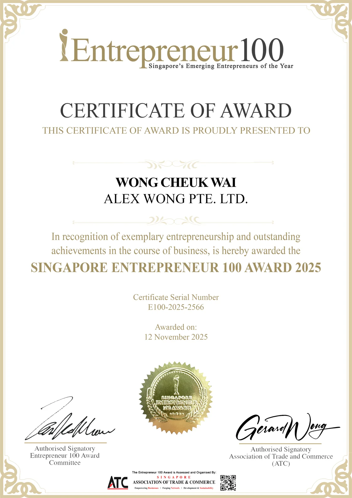 Singapore Entrepreneur 100 Award 2025 certificate presented to Wong Cheuk Wai of Alex Wong Pte Ltd.